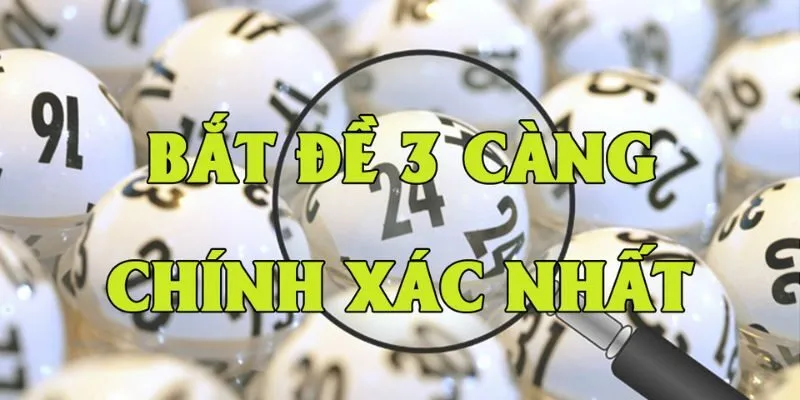 Những phương pháp đánh đề 3 càng trực tuyến