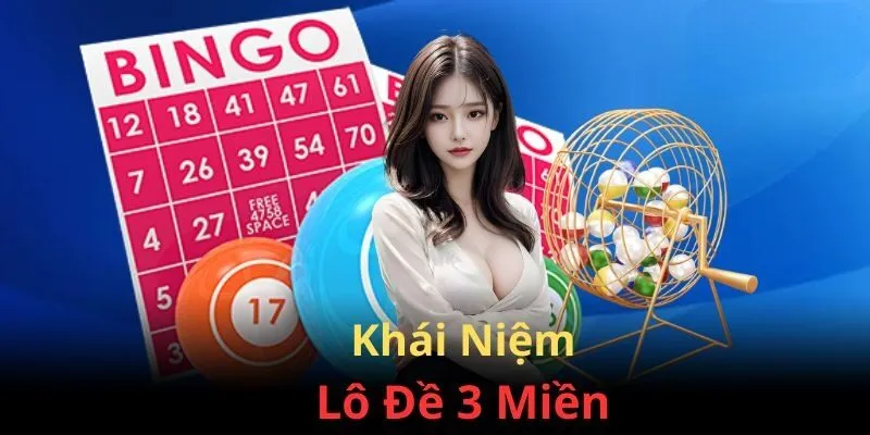 lô đề 3 miền