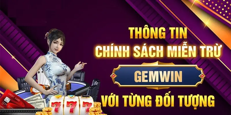 Trường hợp miễn trừ trách nhiệm đối với hội viên của Gemwin