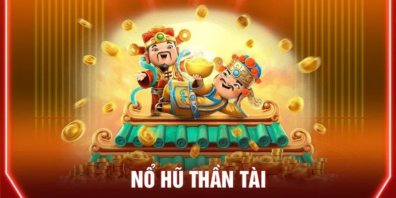 Giới thiệu tựa game thần tài slot hấp dẫn